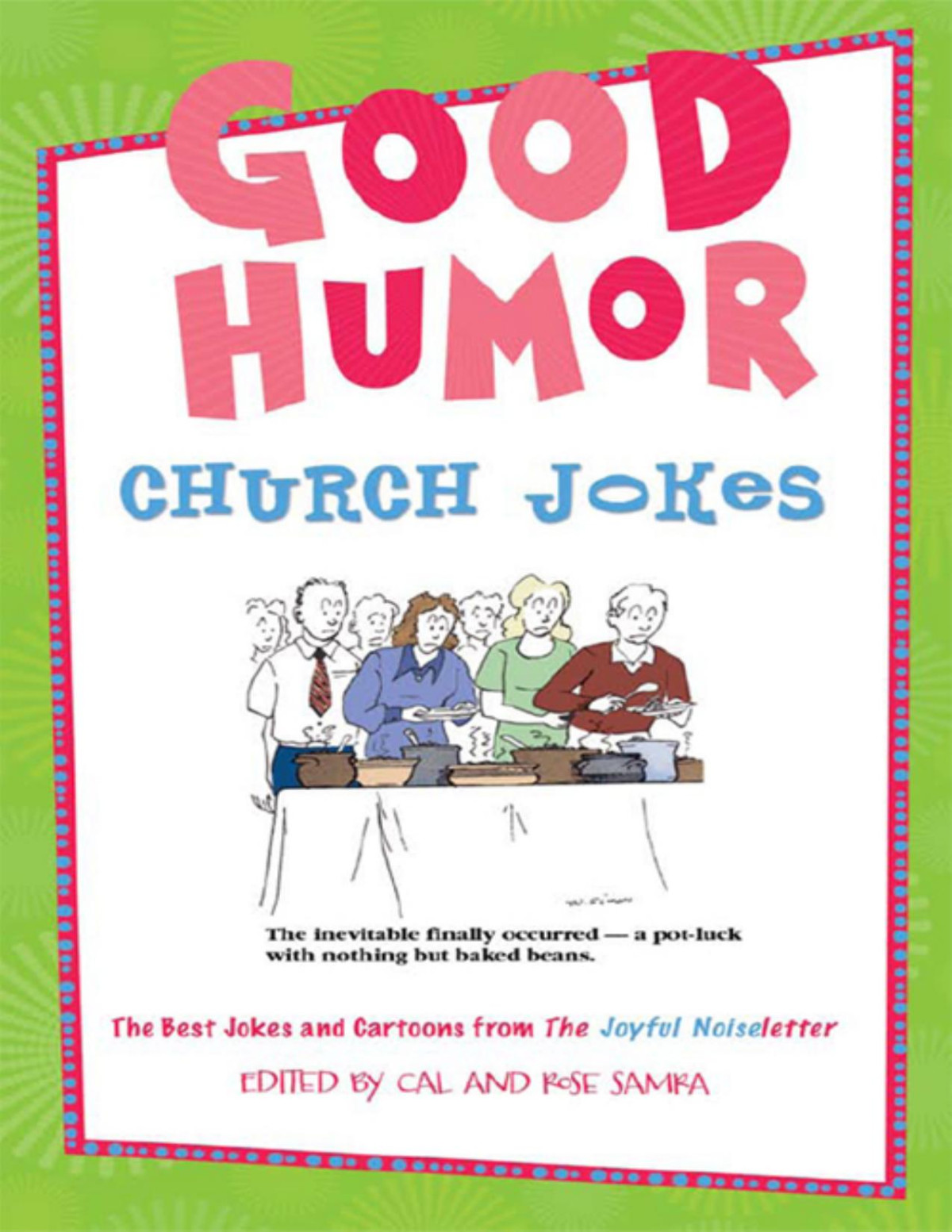 Good Humor Church Jokes Cal Samra