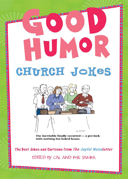 Good Humor Church Jokes Cal Samra