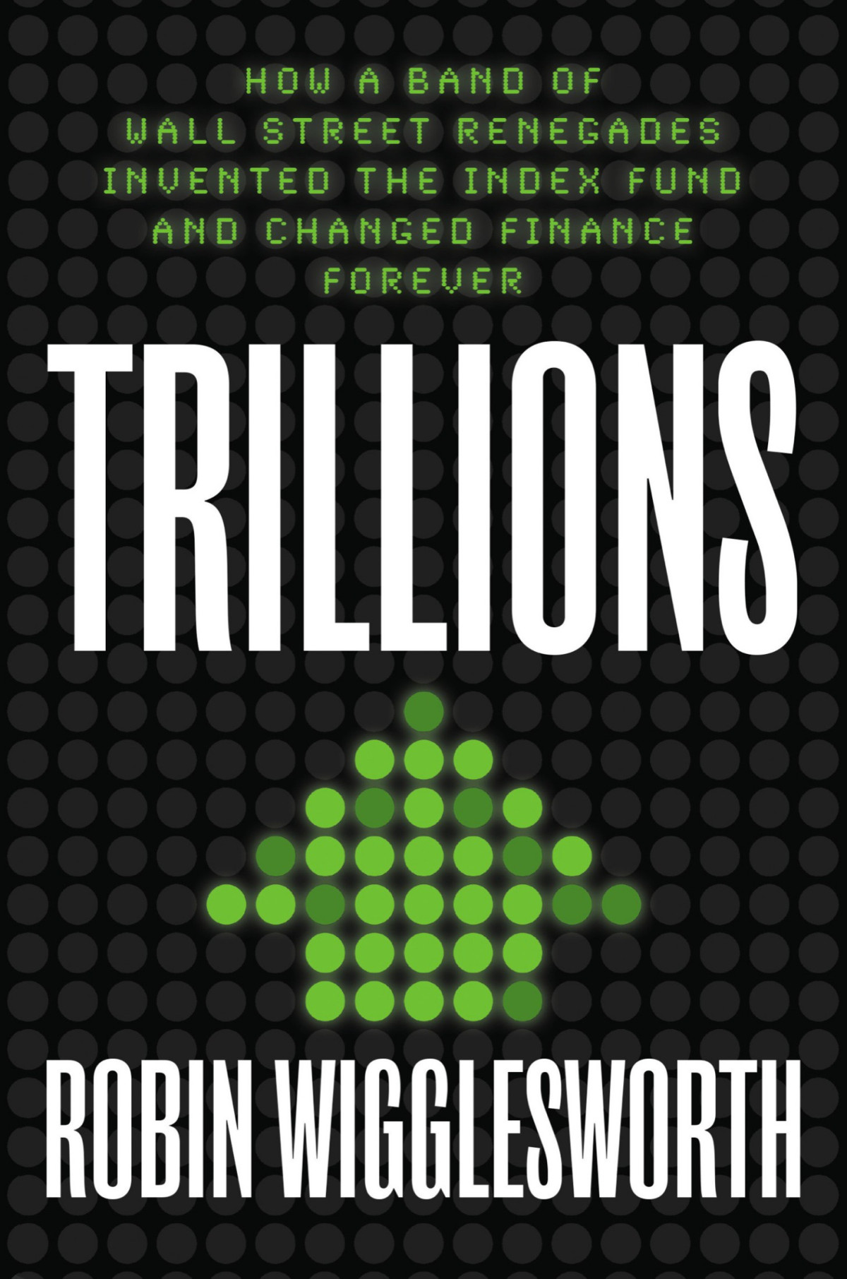 Trillions Robin Wigglesworth