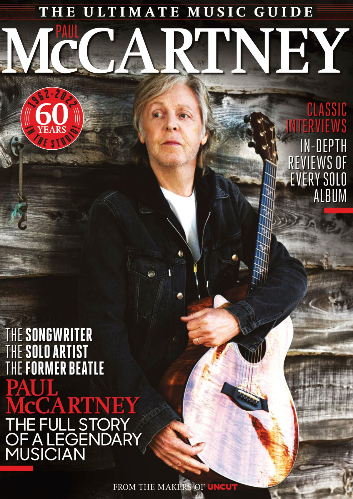 Uncut Music Magazine Presents The Deluxe Ultimate Music Guide To Paul Mccartney I Uncut Music Magazine