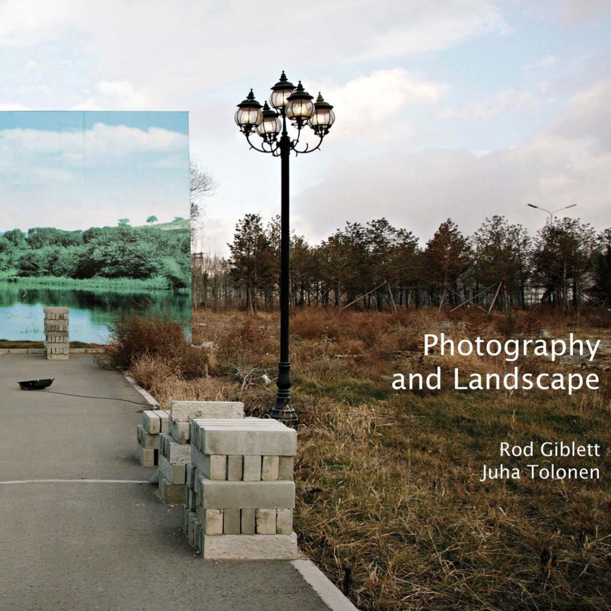 Photography And Landscape Rodney James Giblett Juha Tolonen Photographer