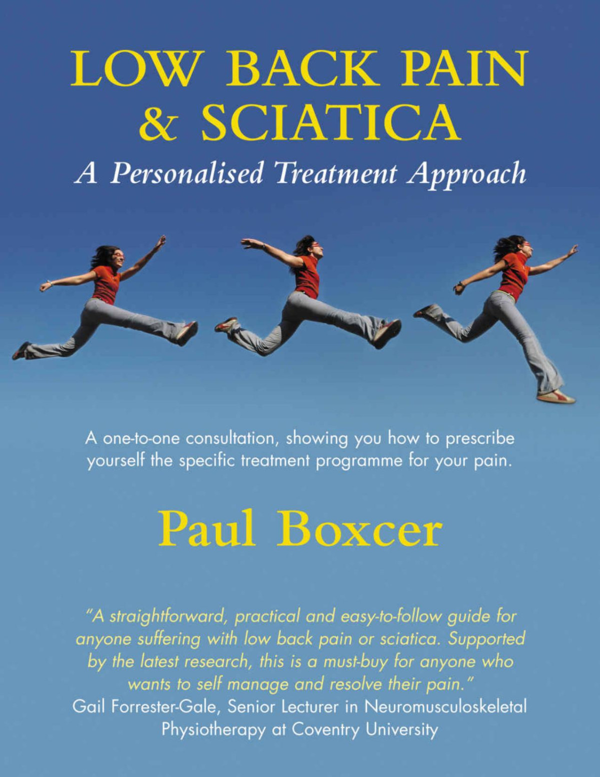 Low Back Pain Sciatica A Personalised Treatment Approach Paul Boxcer