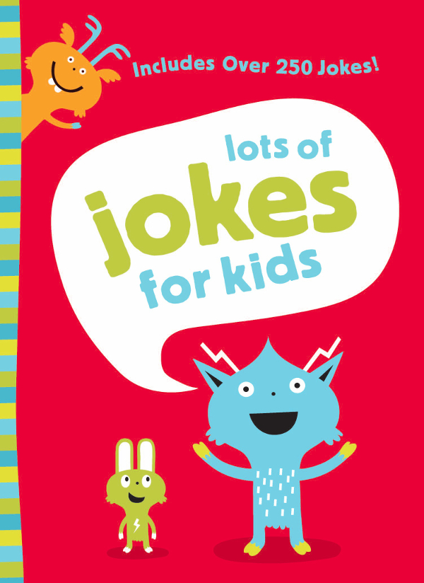 Lots Of Jokes For Kids Zondervan