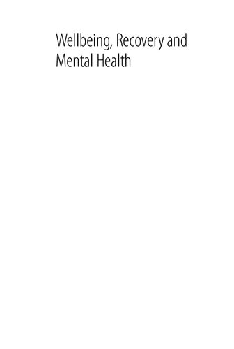 Wellbeing Recovery And Mental Health Mike Slade Lindsay Oades