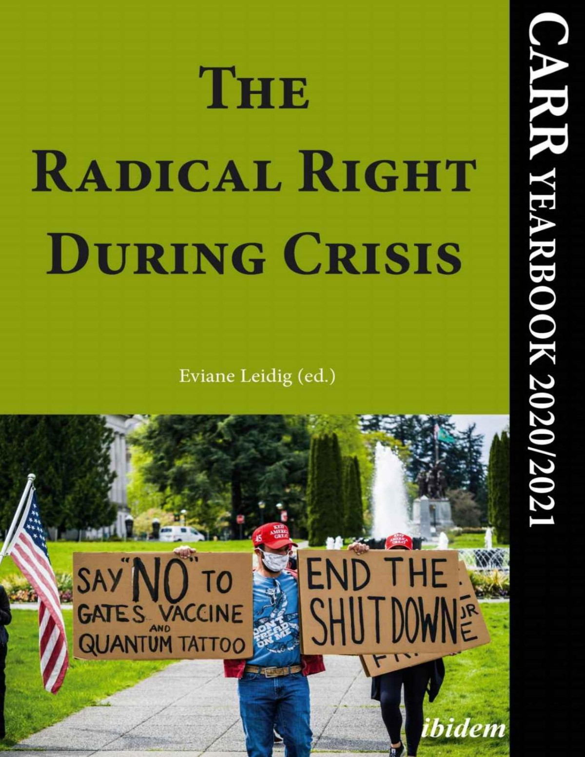 The Radical Right During Crisis Carr Yearbook 20202021 Eviane Leidig Ed