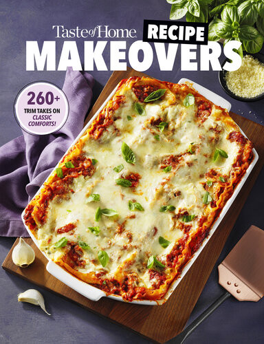 Taste Of Home Recipe Makeovers Taste Of Home