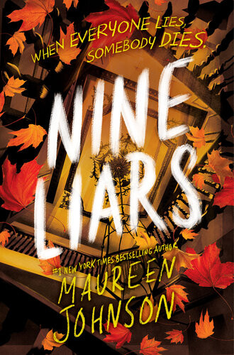 Nine Liars Maureen Johnson