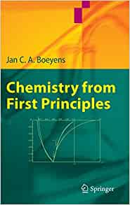 Chemistry From First Principles Jan C A Boeyens