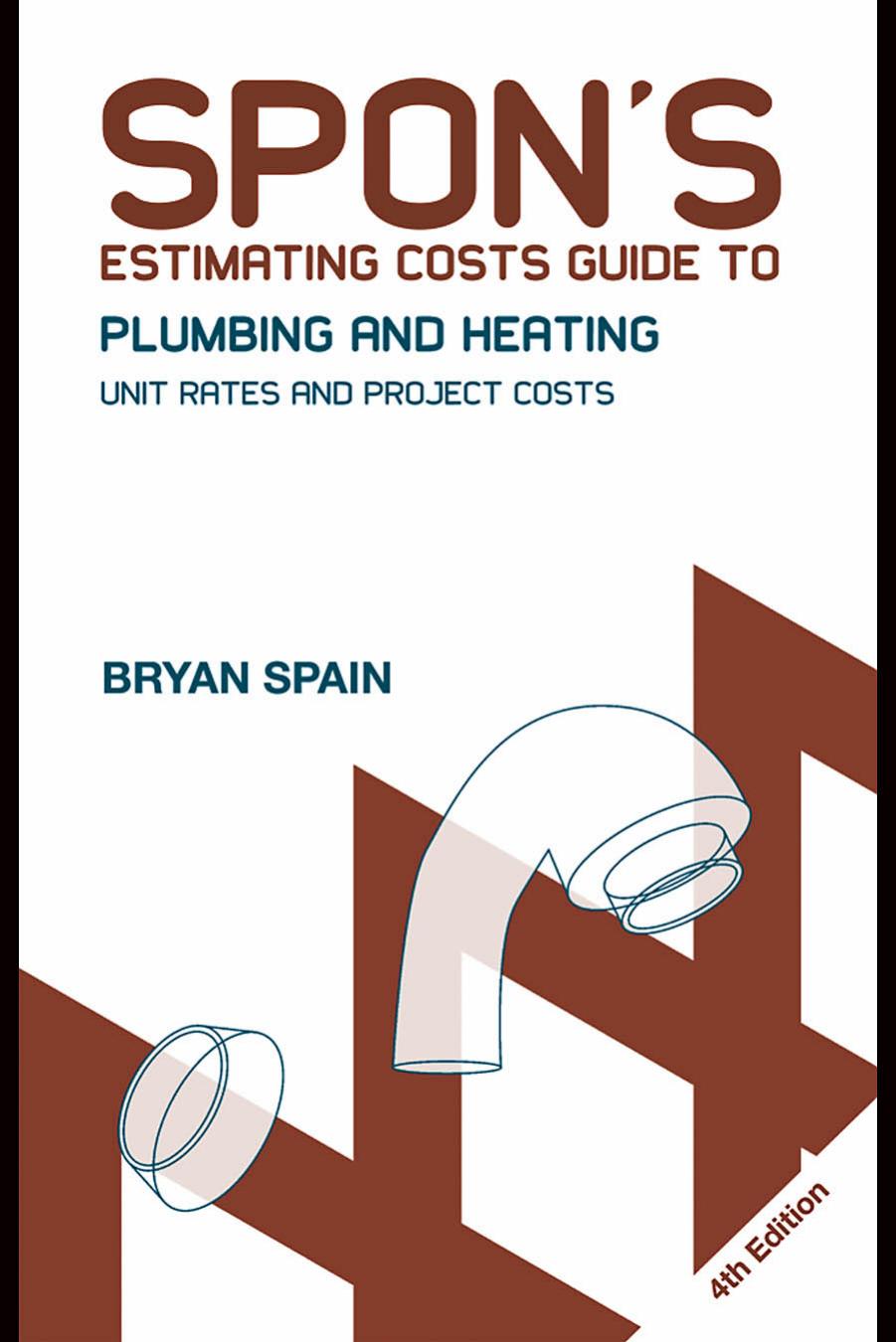 Spons Estimating Costs Guide To Plumbing And Heating Bryan Spain