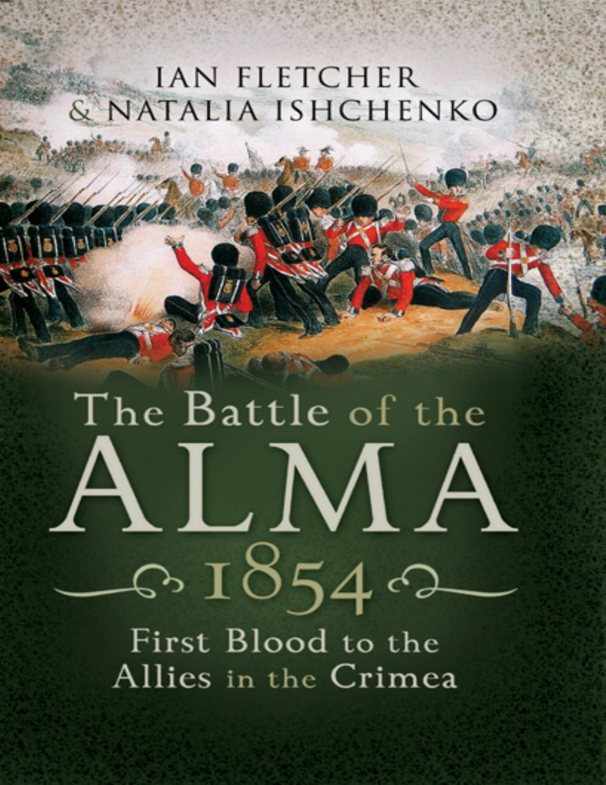 The Battle Of The Alma 1854 Ian Fletcher