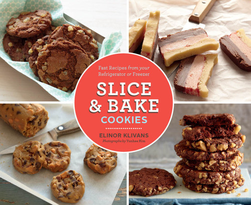 Slice And Bake Cookies Fast Recipes From Your Refrigerator Or Freezer Klivans