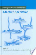 Adaptive Speciation 1st Ulf Dieckmann Michael Doebeli Johan A J Metz