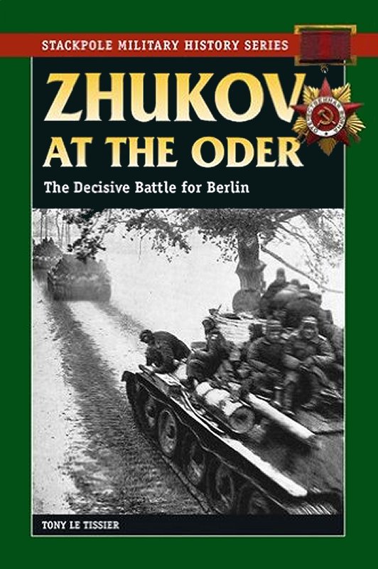 Zhukov At The Oder 1st Tony Le Tissier