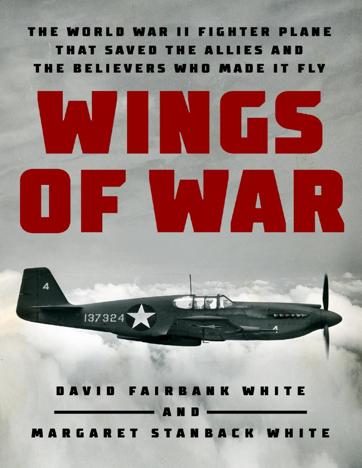 Wings Of War David Fairbank White Margaret Stanback White