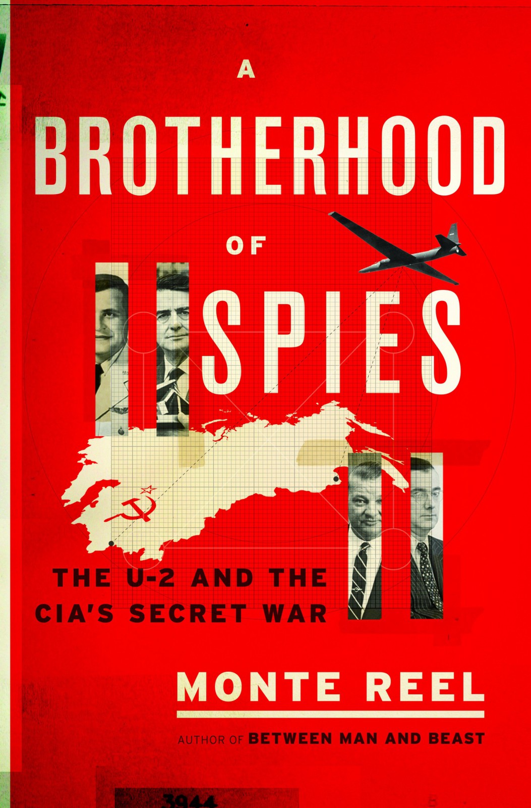 A Brotherhood Of Spies Monte Reel