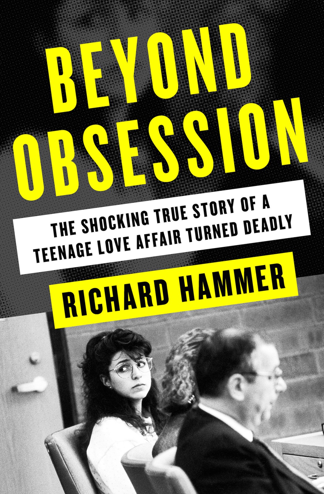 Beyond Obsession Richard Hammer