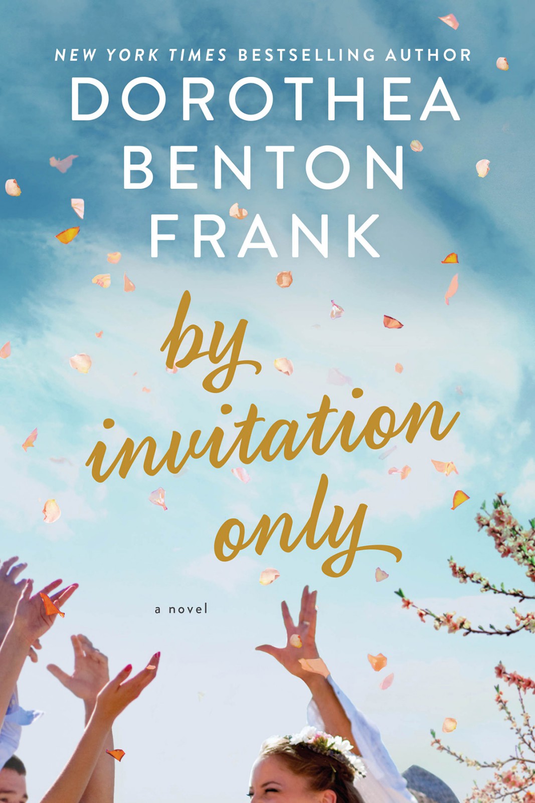 By Invitation Only Dorothea Benton Frank