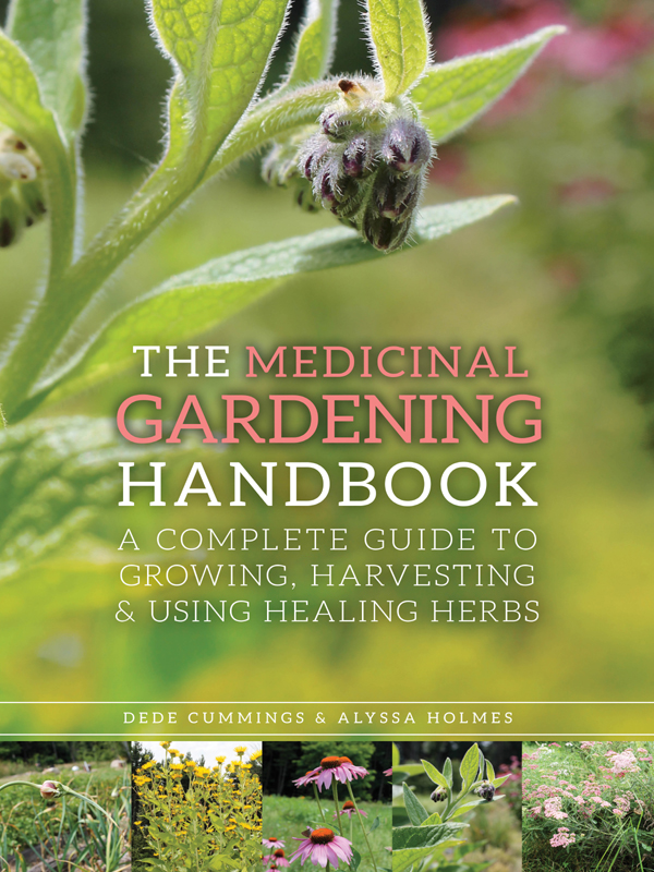 The Medicinal Gardening Handbook Dede Cummings