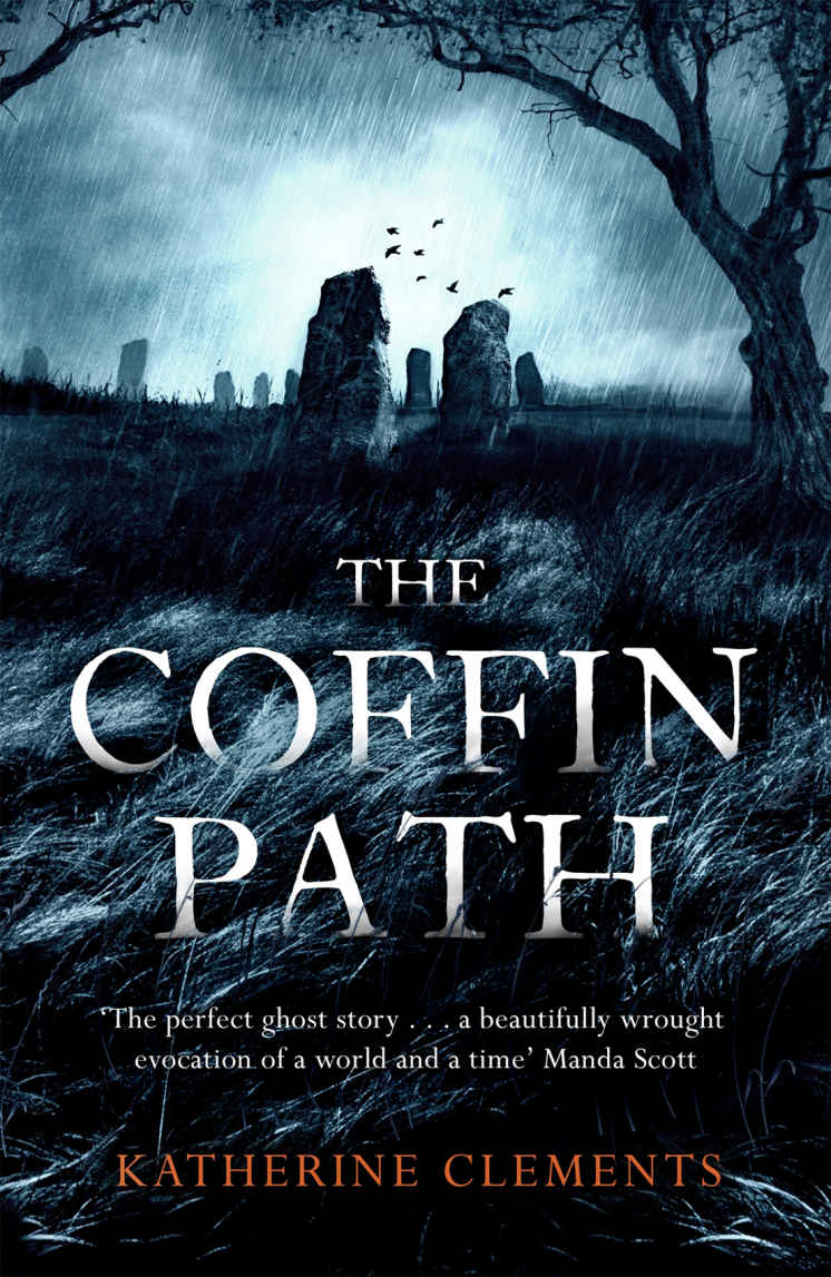 The Coffin Path The Perfect Ghost Story Katherine Clements