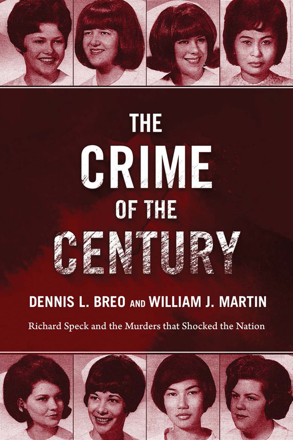 The Crime Of The Century Dennis L Breo