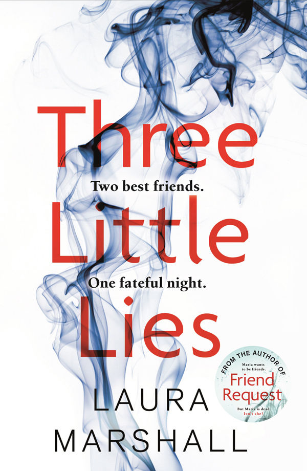 Three Little Lies Laura Marshall