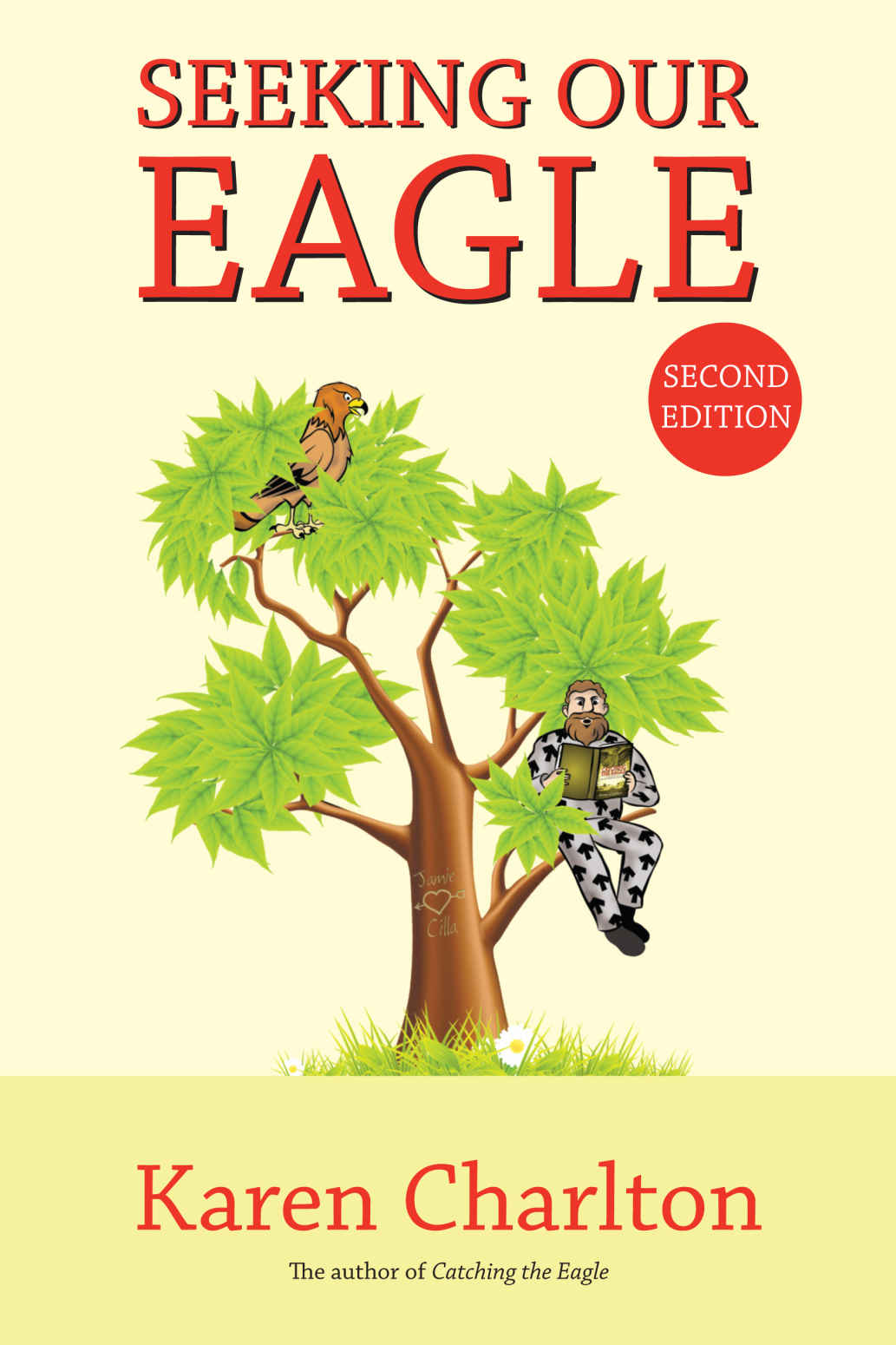 Seeking Our Eagle The Genealogical Research Behind Catching The Eagle 2nd Edition Charlton