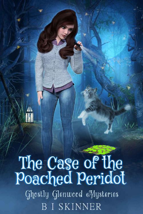 The Case Of The Poached Peridot Ghostly Glenwood Mystery 3 B I Skinner