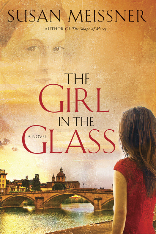 The Girl In The Glass Susan Meissner