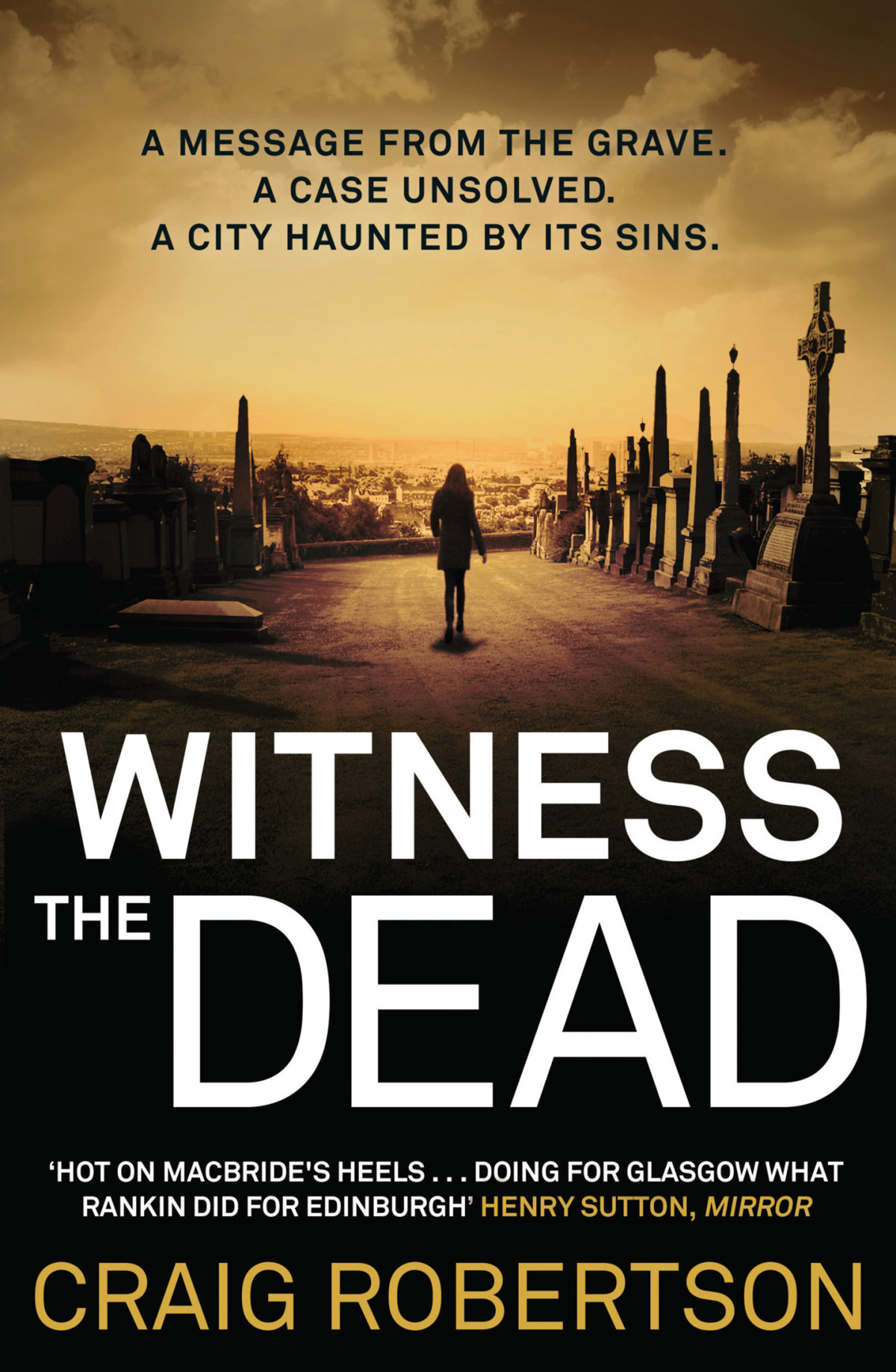 Witness The Dead Craig Robertson