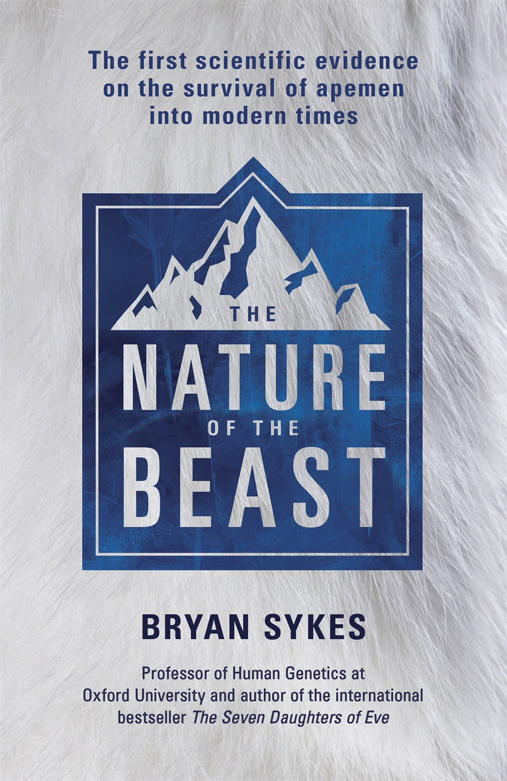 The Nature Of The Beast Bryan Sykes