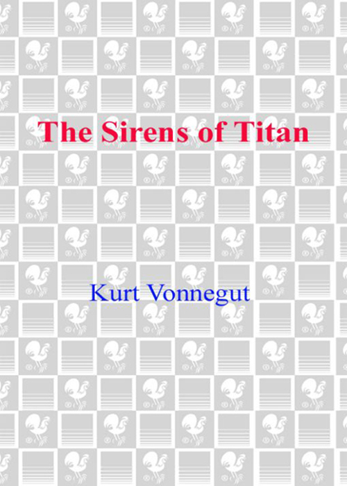 The Sirens Of Titan Kurt Vonnegut