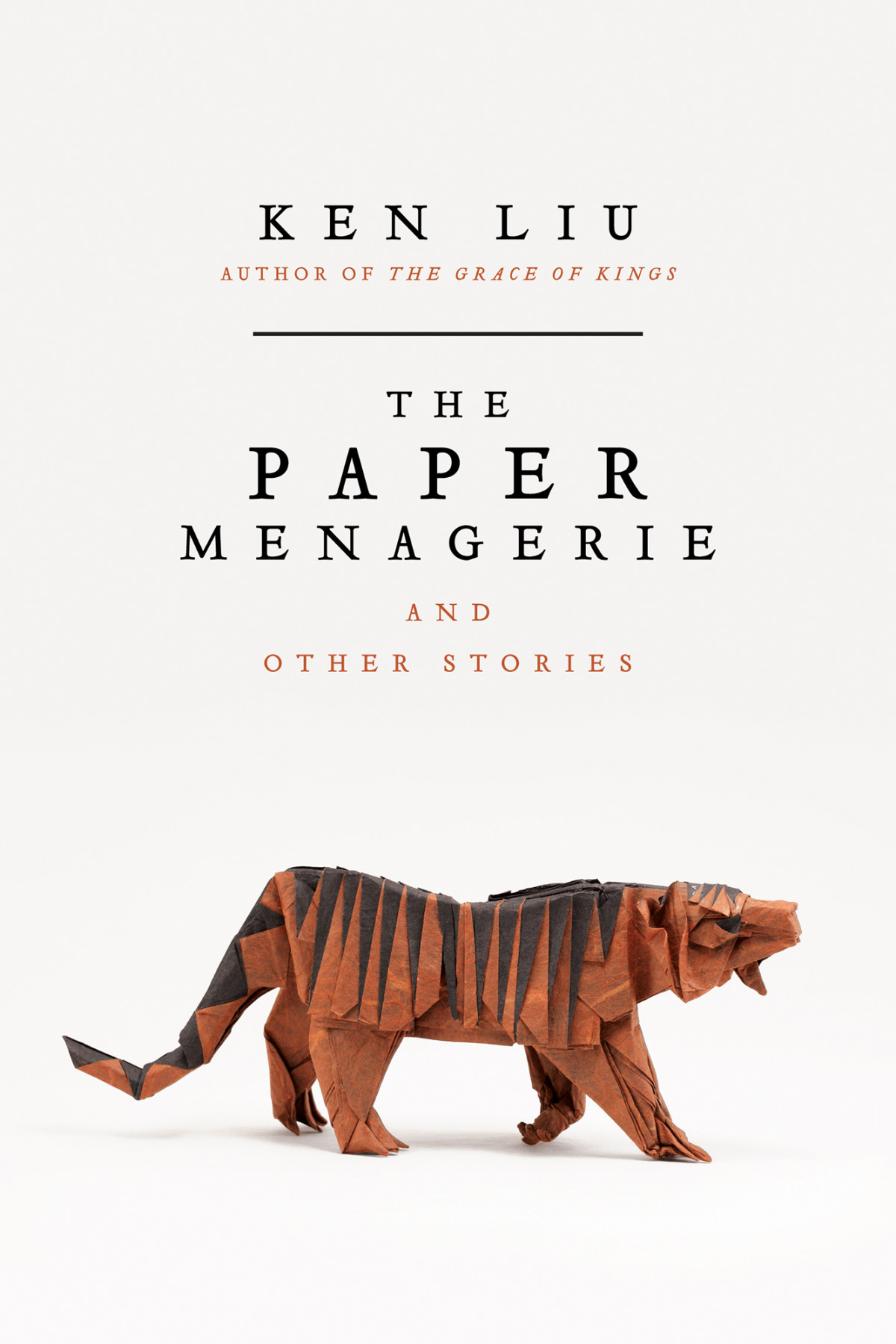 The Paper Menagerie And Other Stories Ken Liu