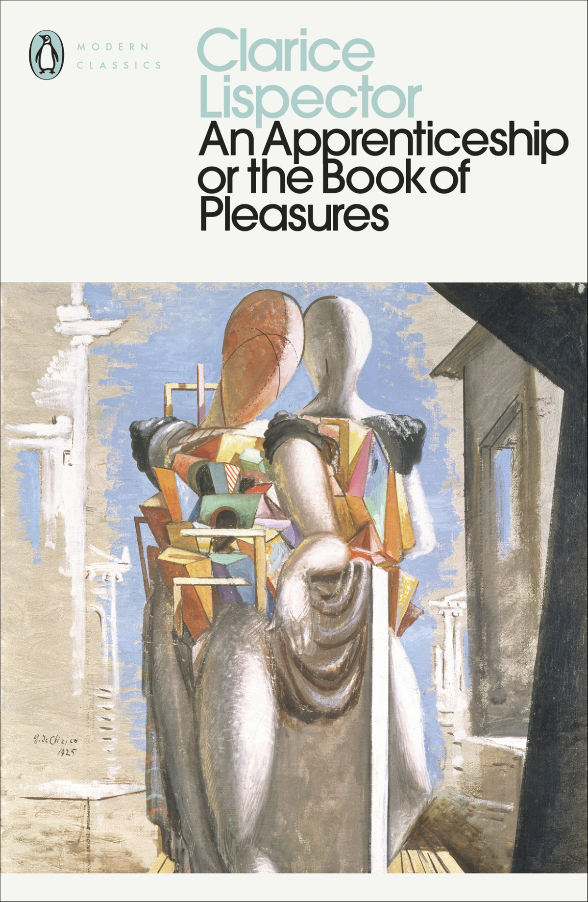 An Apprenticeship Or The Book Of Pleasures English Translated Edition Reissue English Translated Edition Clarice Lispector