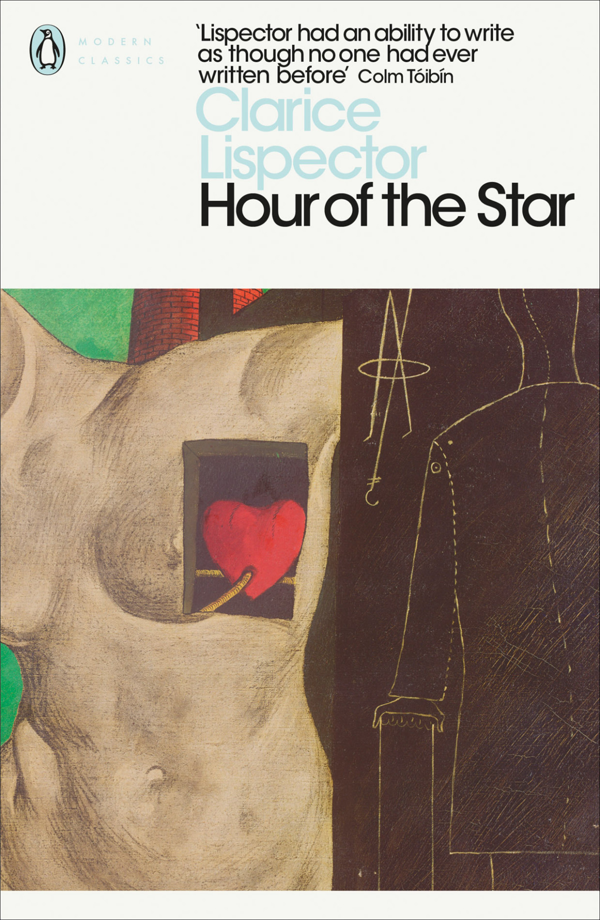 The Hour Of The Star Clarice Lispector Benjamin Moser Colm Tibn