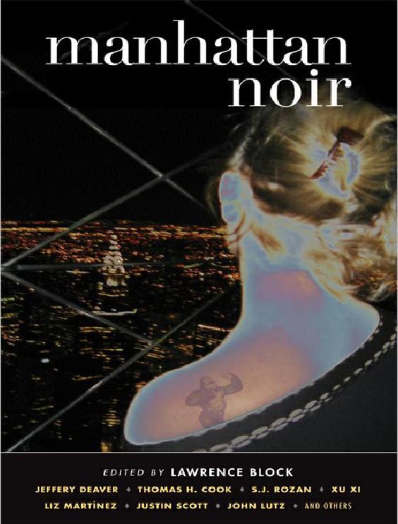 Manhattan Noir Akashic Noir Lawrence Block Ed By