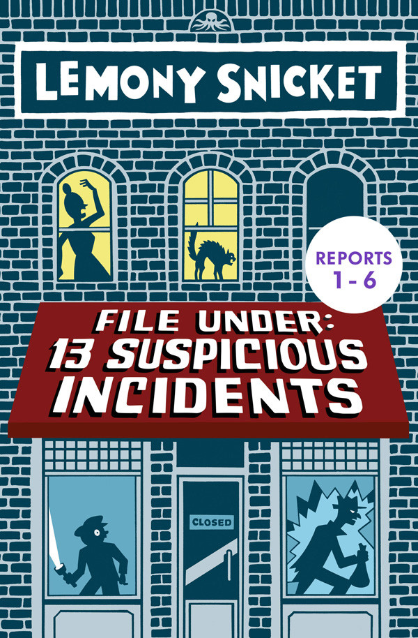 All The Wrong Questions 025 File Under 13 Suspicious Incidents Part 1 Lemony Snicket