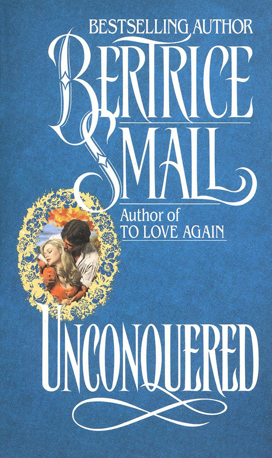 Unconquered Bertrice Small