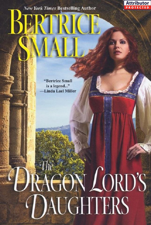 The Dragon Lords Daughters Bertrice Small