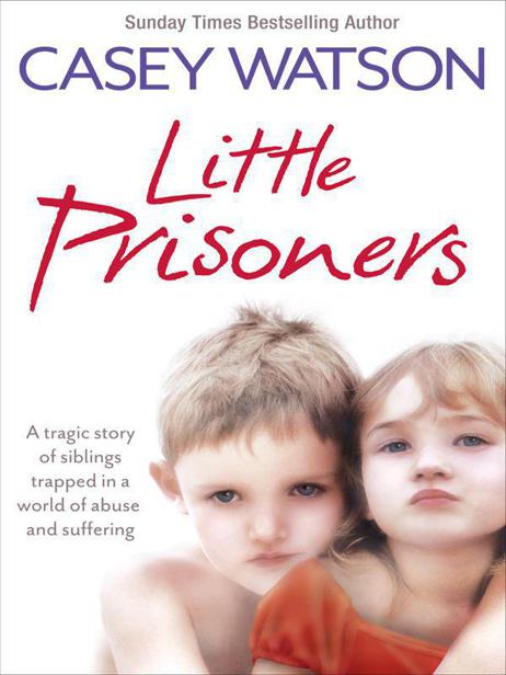 Little Prisoners Casey Watson