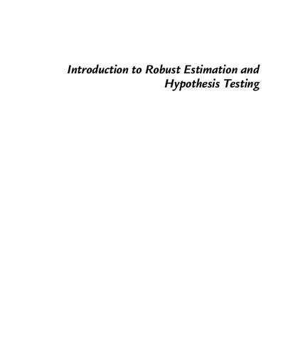 Introduction To Robust Estimation And Hypothesis Testing 5th Edition Rand R Wilcox