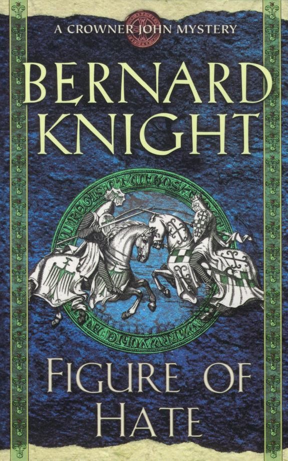 Figure Of Hate Bernard Knight