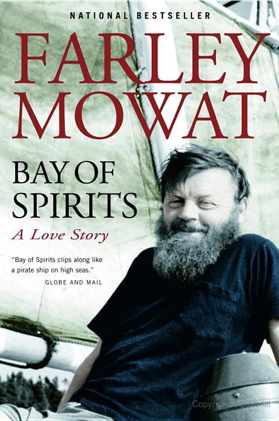 Bay Of Spirits A Love Story Farley Mowat