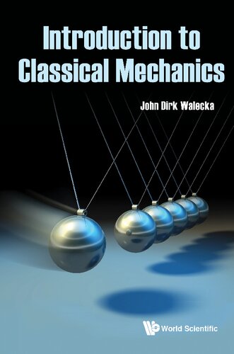 Introduction To Classical Mechanics John Dirk Walecka