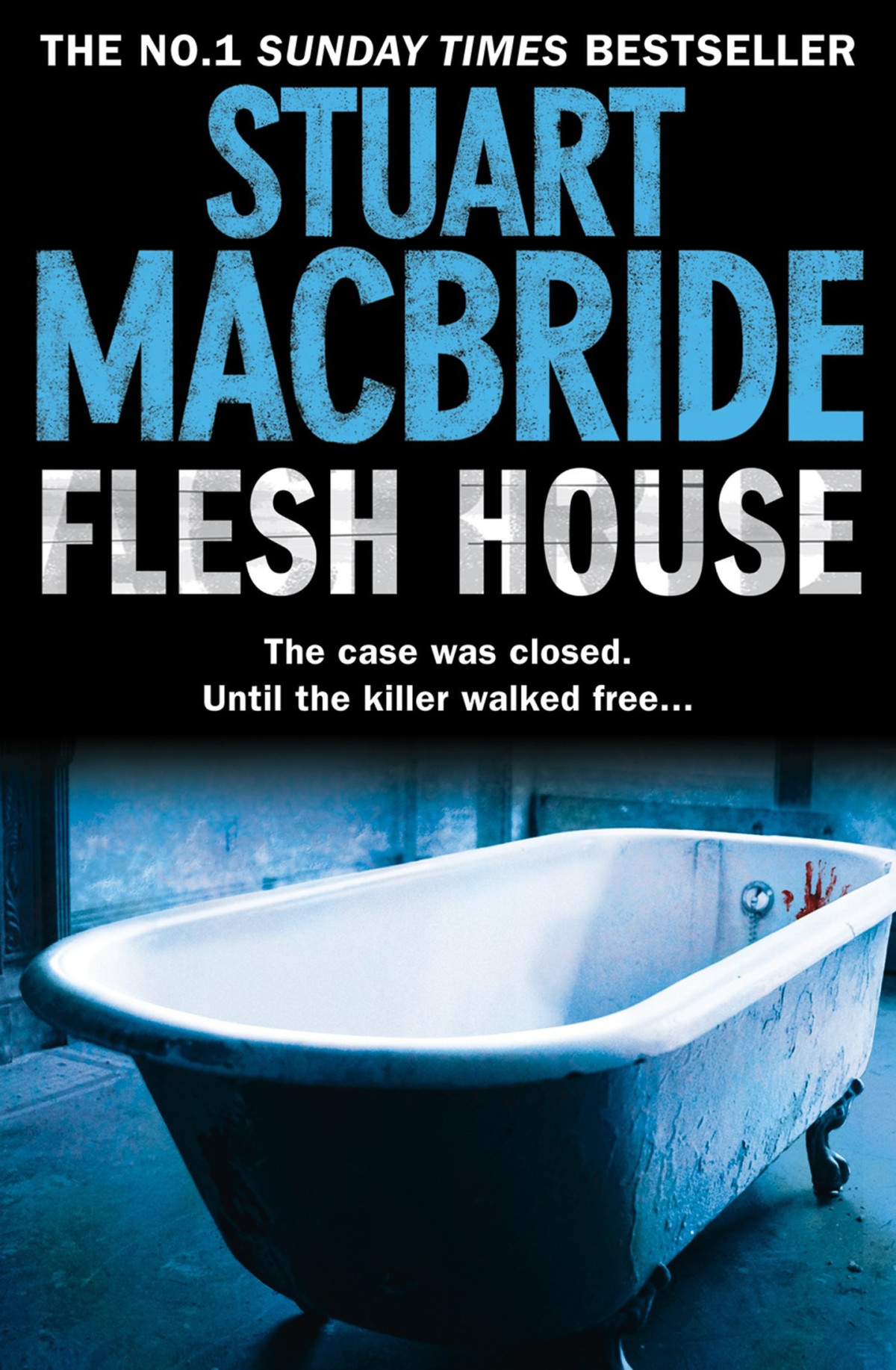 Flesh House Stuart Macbride