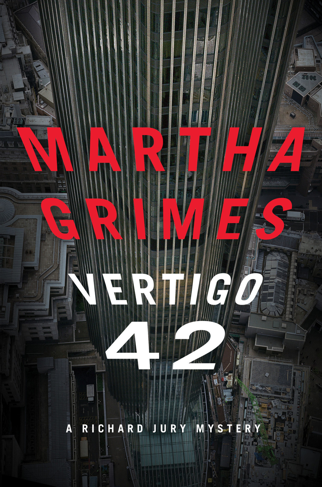 Vertigo 42 Martha Grimes