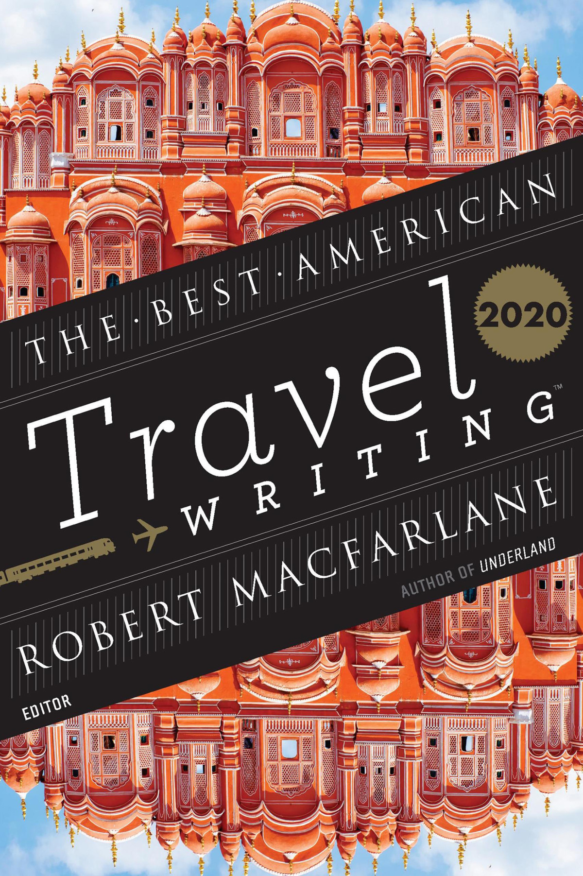The Best American Travel Writing 2020 Jason Wilson