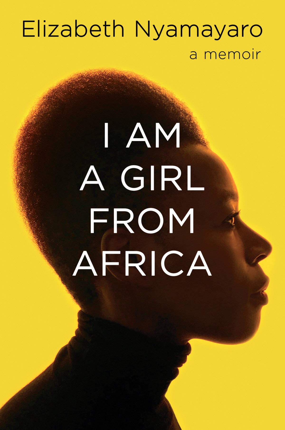 I Am A Girl From Africa Elizabeth Nyamayaro