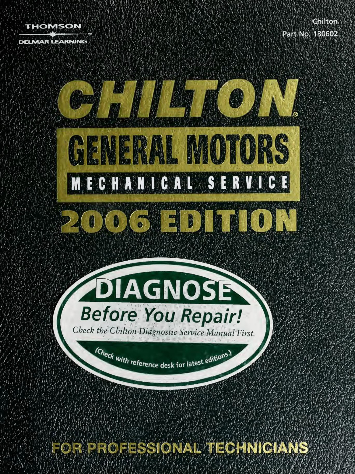 Chilton General Motors Mechanical Service Chilton Book Company