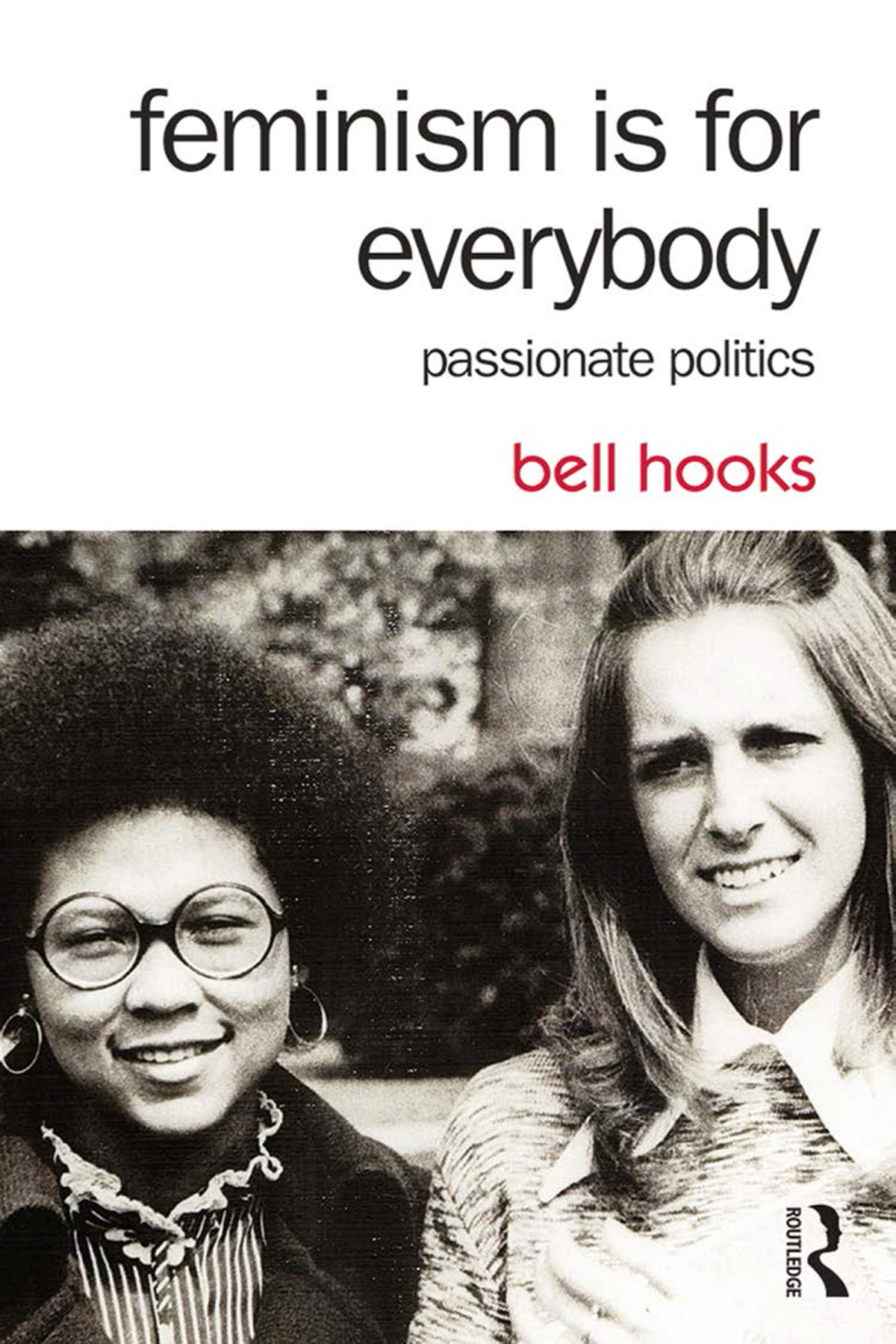 Feminism Is For Everybody Bell Hooks