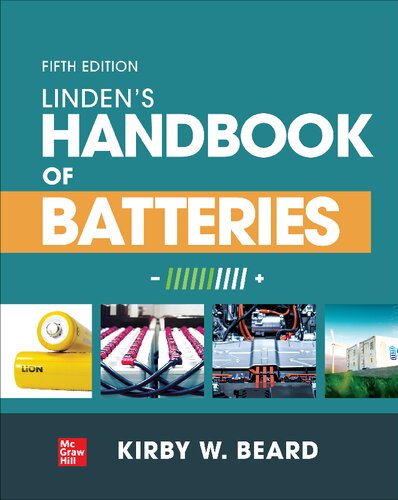 Lindens Handbook Of Batteries 5th Edition 5th Kirby W Beard